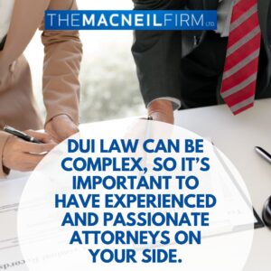 DUI Lawyer Elwood Illinois | How a DUI Lawyer Can Help | DUI Lawyer Near Me | The MacNeil Firm