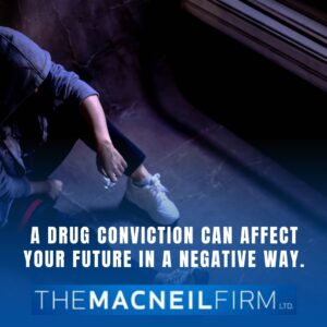 Drug Lawyer Lockport Illinois | The MacNeil Firm | Drug Lawyer Near Me