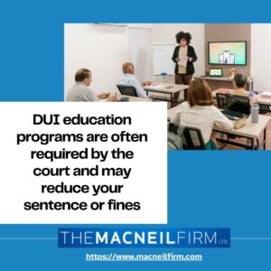 DUI Lawyer Bradley Illinois | The MacNeil Firm | DUI Lawyer Near Me